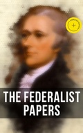 Cover: The Federalist Papers - Musaicum Books
