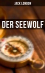 Cover: Der Seewolf - Musaicum Books