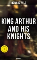 Cover: King Arthur and His Knights (Unabridged) - Musaicum Books
