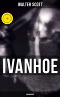 Cover: Ivanhoe (Unabridged) - Musaicum Books