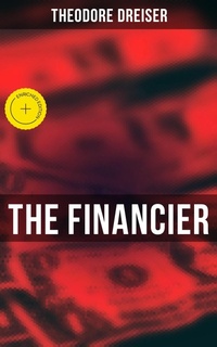 Enlarge image Cover: THE FINANCIER - Musaicum Books