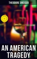 Cover: AN AMERICAN TRAGEDY - Musaicum Books