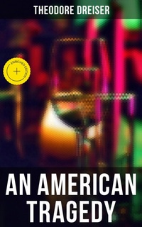 Enlarge image Cover: AN AMERICAN TRAGEDY - Musaicum Books
