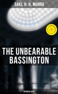 Cover: The Unbearable Bassington (Historical Novel) - Musaicum Books