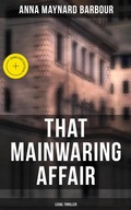 Cover: That Mainwaring Affair (Legal Thriller) - Musaicum Books