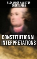 Cover: Constitutional Interpretations - Musaicum Books