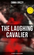 Cover: THE LAUGHING CAVALIER (& Its Sequel The First Sir Percy) - Musaicum Books