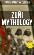 Cover: Zu&ntilde;i Mythology - Musaicum Books