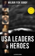 Cover: USA Leaders & Heroes (Illustrated Edition) - Musaicum Books