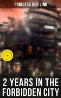 Cover: 2 Years in the Forbidden City - Musaicum Books