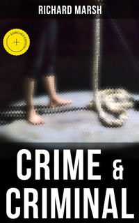 Enlarge image Cover: Crime & Criminal - Musaicum Books