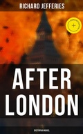 Cover: After London (Dystopian Novel) - Musaicum Books