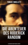 Cover: Die Abenteuer des Roderick Random (Klassiker der schottischen Literatur) - Musaicum Books