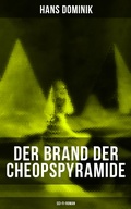 Cover: Der Brand der Cheopspyramide (Sci-Fi-Roman) - Musaicum Books