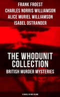 Cover: The Whodunit Collection: British Murder Mysteries (15 Novels in One Volume) - Musaicum Books