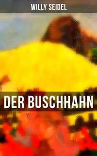 Enlarge image Cover: Der Buschhahn - Musaicum Books