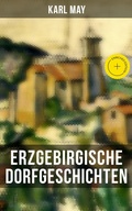 Cover: Erzgebirgische Dorfgeschichten - Musaicum Books