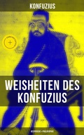 Cover: Weisheiten des Konfuzius: Gespr&auml;che & Philosophie - Musaicum Books