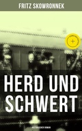 Cover: Herd und Schwert (Historischer Roman) - Musaicum Books
