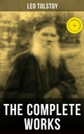 Cover: The Complete Works of Leo Tolstoy - Musaicum Books