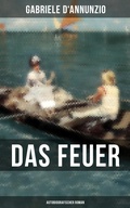 Cover: Das Feuer (Autobiografischer Roman) - Musaicum Books