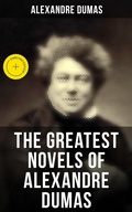 Cover: The Greatest Novels of Alexandre Dumas - Musaicum Books