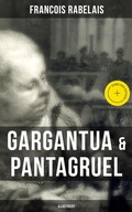 Cover: Gargantua & Pantagruel (Illustriert) - Musaicum Books