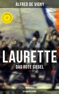 Cover: Laurette - Das rote Siegel (Historischer Roman) - Musaicum Books