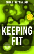 Cover: KEEPING FIT - Musaicum Books