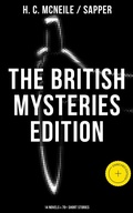 Cover: The British Mysteries Edition: 14 Novels & 70+ Short Stories - Musaicum Books