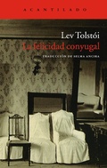 Cover: La felicidad conyugal - Acantilado
