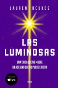 Cover: Las luminosas - RBA Libros