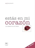 Cover: Est&aacute;s en mi coraz&oacute;n. 2&ordf; ed - Tarann&agrave; Edicions