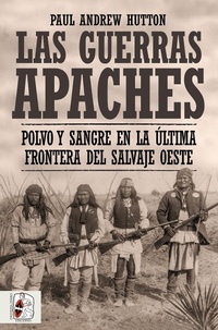 Enlarge image Cover: Las Guerras Apaches - Desperta Ferro Ediciones