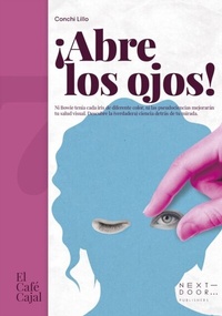 Abbildung von: ¡Abre los ojos! - Next Door Publishers, S. L.