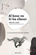 Cover: Al bosc no hi ha silenci - Cosset&agrave;nia Edicions