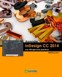 Enlarge image Cover: Aprender InDesign CC 2014 con 100 ejercicios - Marcombo