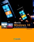 Cover: Aprender Windows 10 con 100 ejercicios pr&aacute;cticos - Marcombo