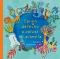 Cover: Tengo derecho a salvar mi planeta - Blume