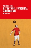 Cover: Retrato del futbolista adolescente - Editorial Perif&eacute;rica