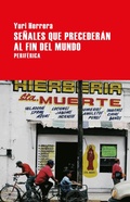 Cover: Se&ntilde;ales que preceder&aacute;n al fin del mundo - Editorial Perif&eacute;rica