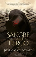 Cover: Sangre en la calle del Turco - HarperCollins Ib&eacute;rica S.A.