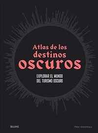 Abbildung von: Atlas de los destinos oscuros - Blume