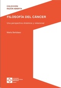 Cover: Filosof&iacute;a del c&aacute;ncer - Editorial UFV
