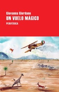 Cover: Un vuelo m&aacute;gico - Editorial Perif&eacute;rica