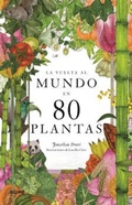 Cover: La vuelta al mundo en 80 plantas - Blume