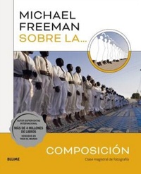 Abbildung von: Michael Freeman sobre la Composición - Blume