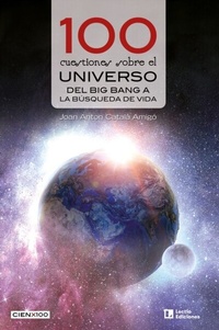 Abbildung von: 100 cuestiones sobre el universo - Lectio Ediciones