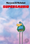 Cover: Supersaurio - Blackie Books