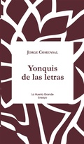 Cover: Yonquis de las letras - La Huerta Grande